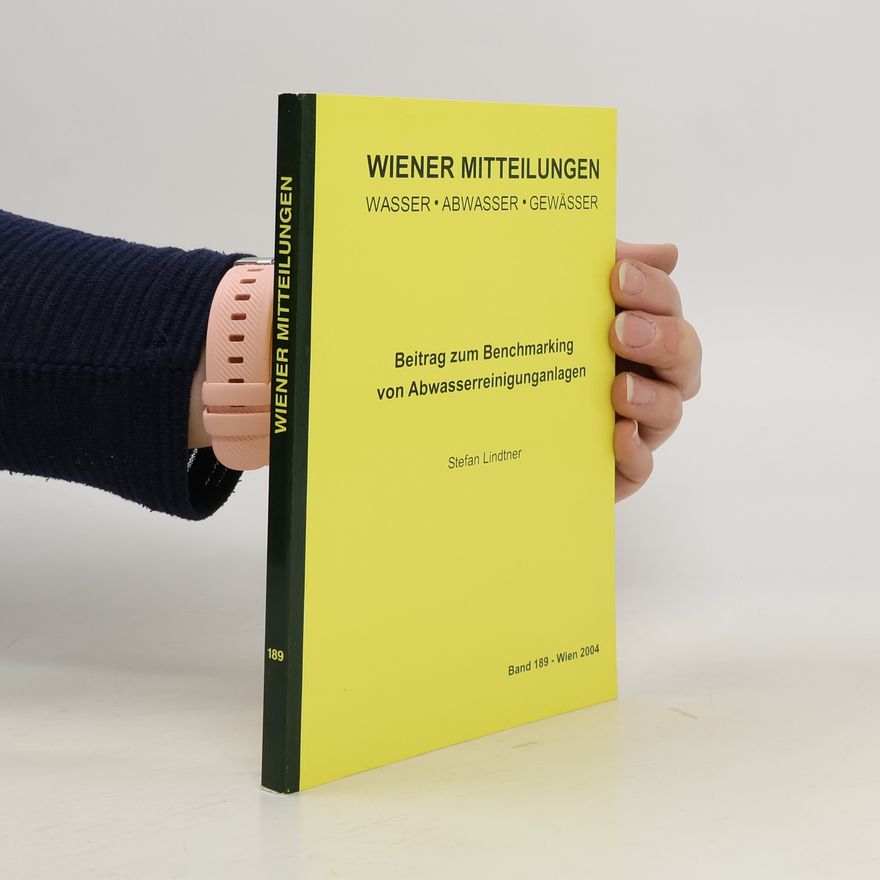 Stefan Lindtner Beitrag zum Benchmarking von Abwasserreinigungsanlagen