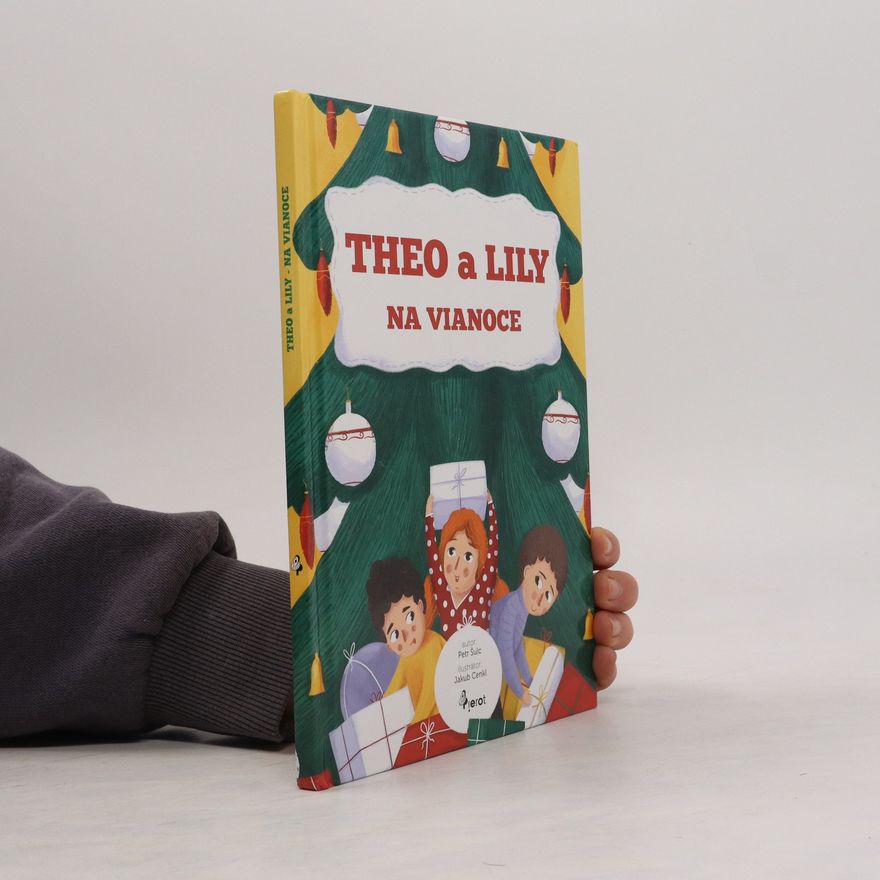 Petr Sulc Theo a Lily. Na Vianoce