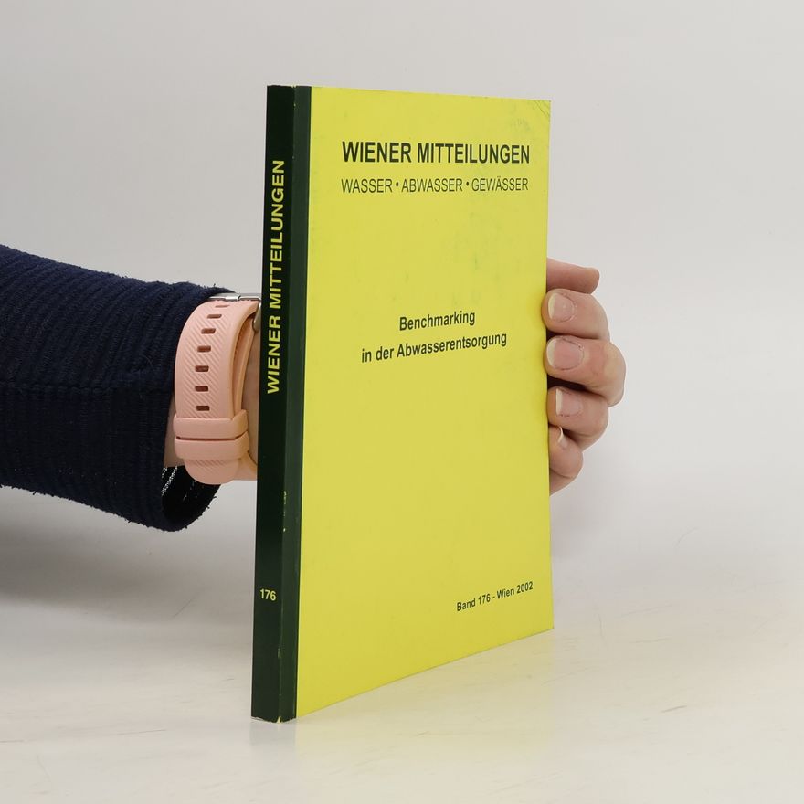 Helmut Kroiss Benchmarking in der Abwasserentsorgung