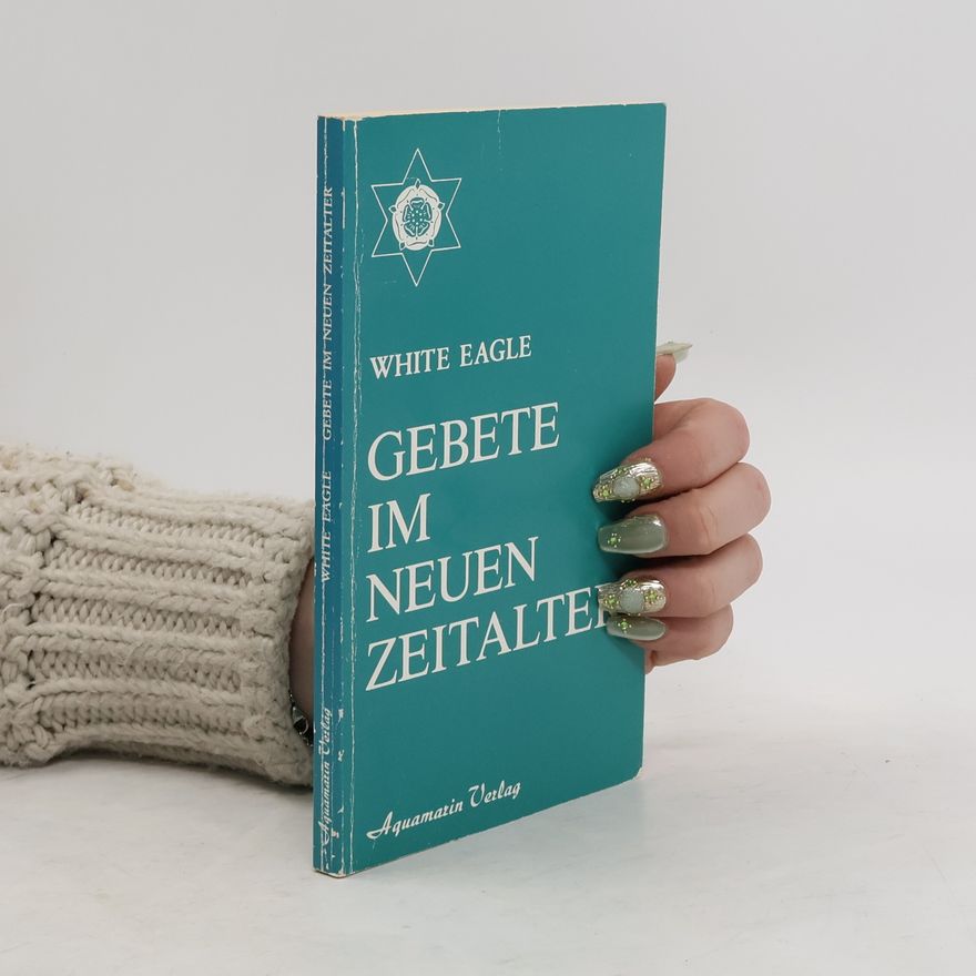 Grace Cooke Gebete im neuen Zeitalter