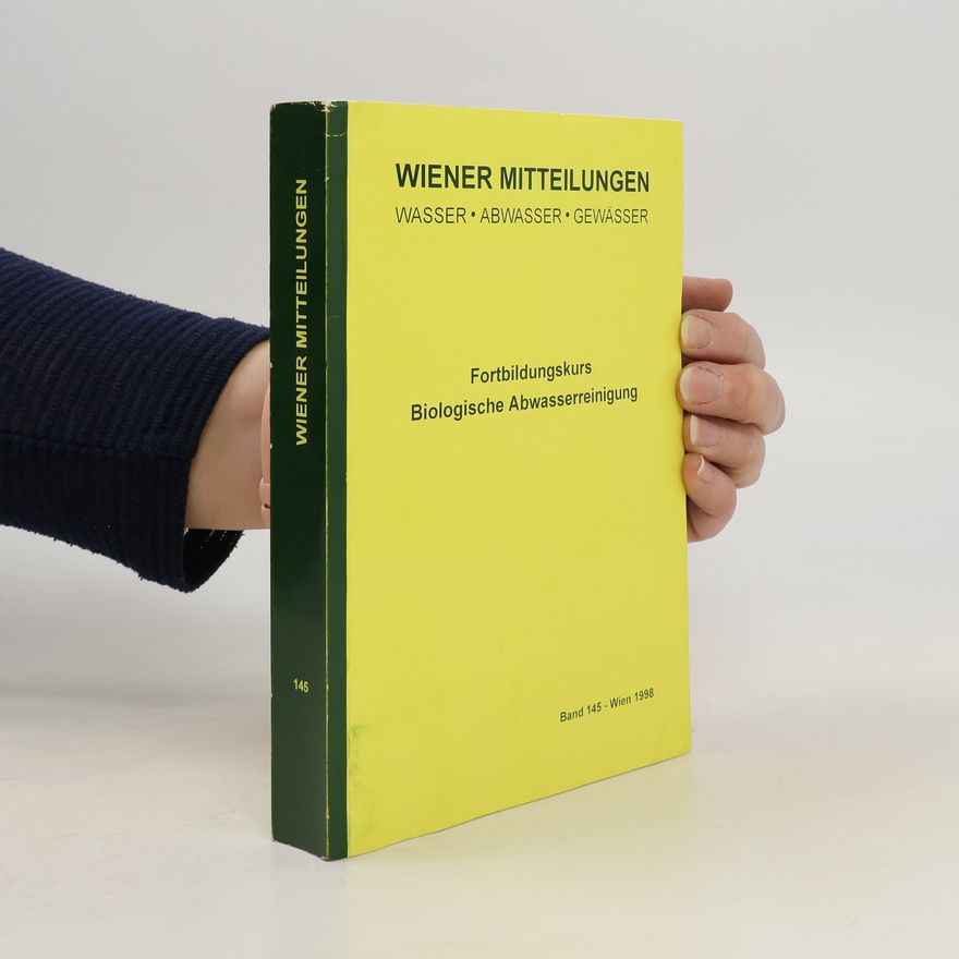 Helmut Kroiss Fortbildungskurs Biologische Abwasserreinigung