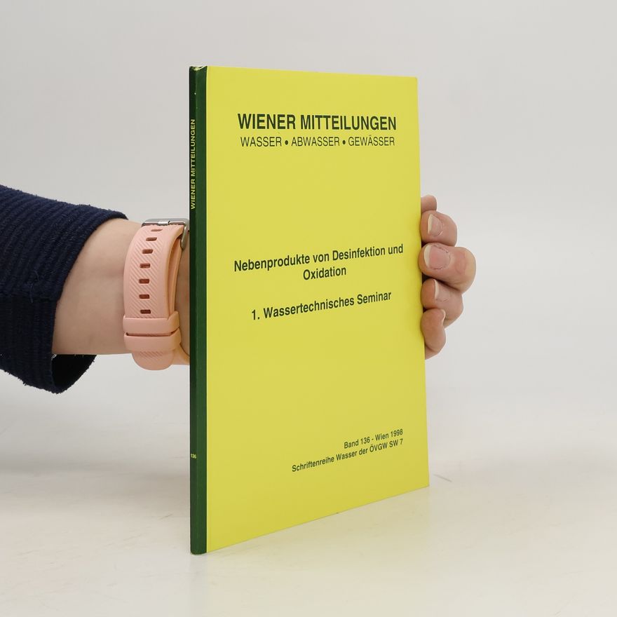 Kolektiv autorů Nebenprodukte von Desinfektion und Oxidation