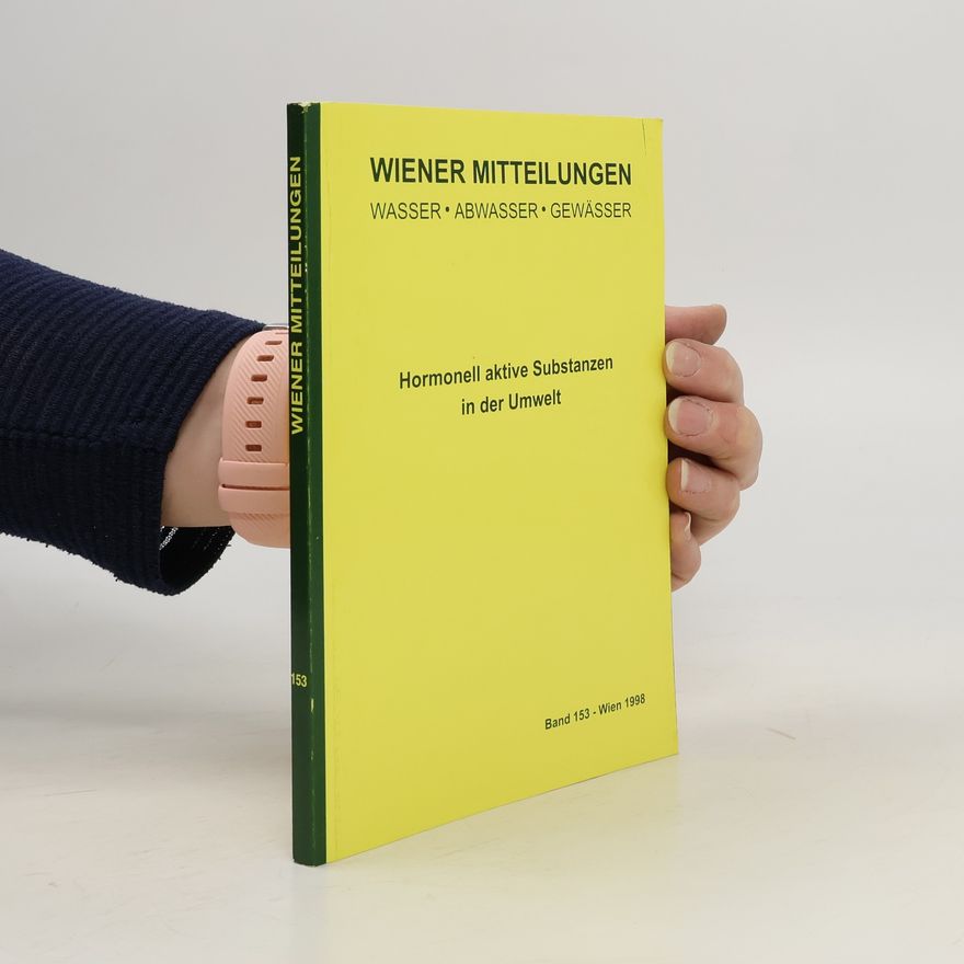 Helmut Kroiss Hormonell aktive Substanzen in der Umwelt