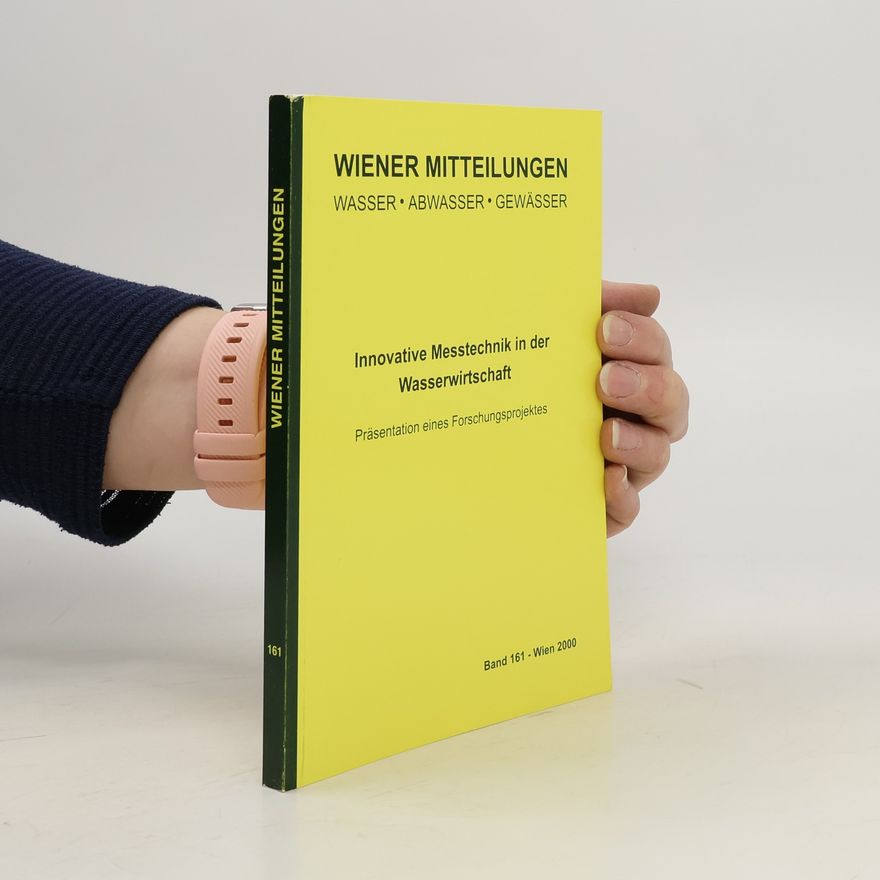 Dieter Depisch Innovative Messtechnik in der Wasserwirtschaft