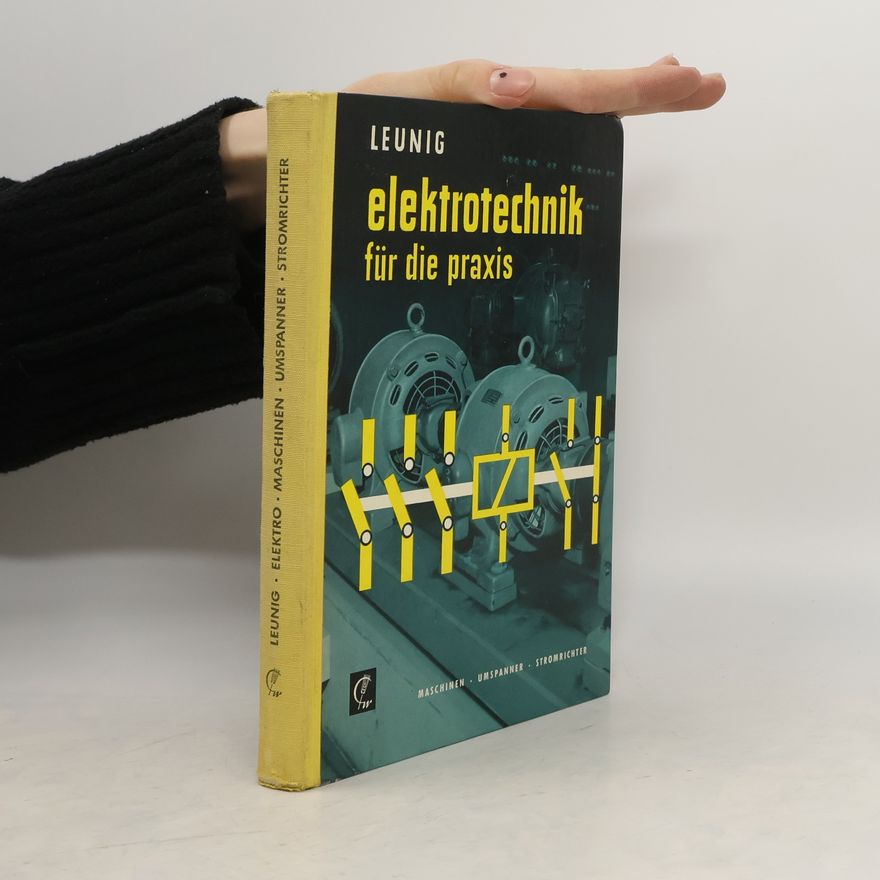 Kolektív autorov Elektrotechnik für die Praxis