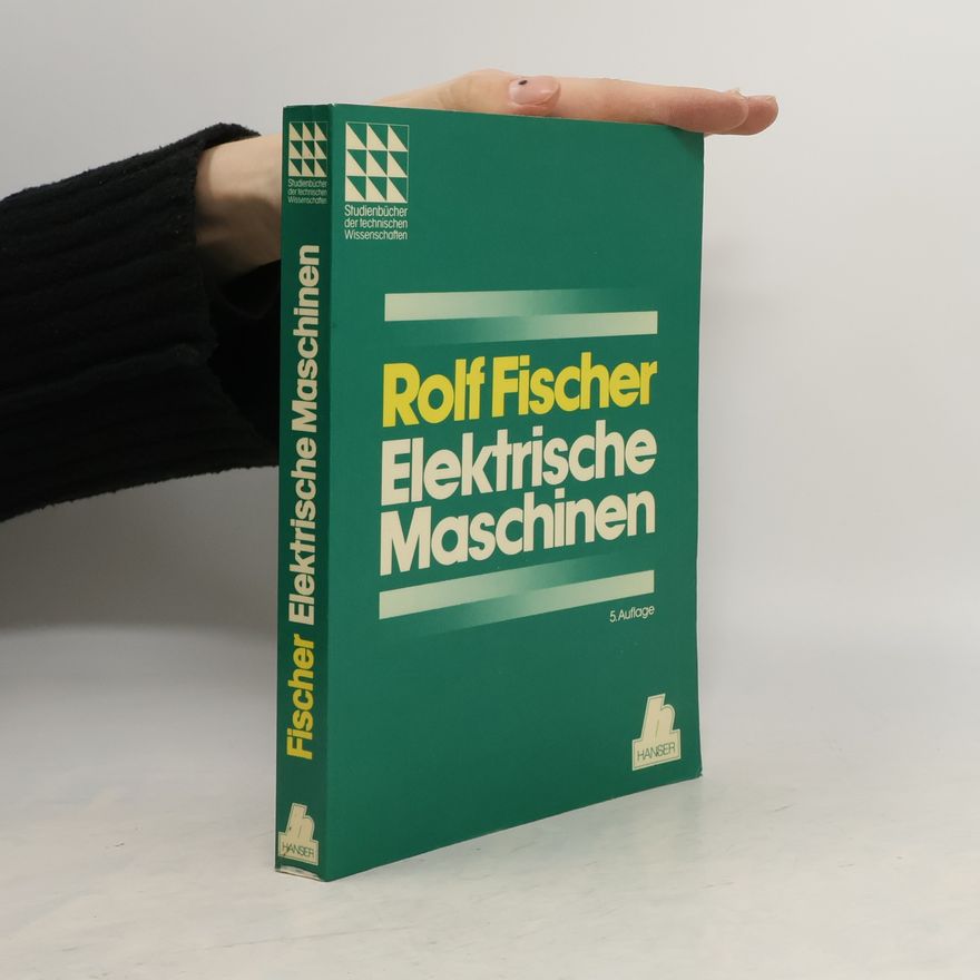 Karl-Rudolf Fischer Elektrische Maschinen