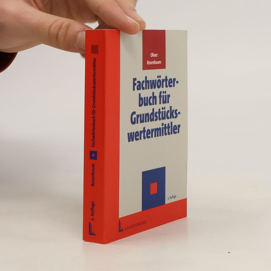 Oliver Rosenbaum Fachwörterbuch für Grundstückswertermittler