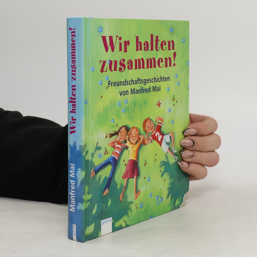 Manfred Mai Wir halten zusammen!