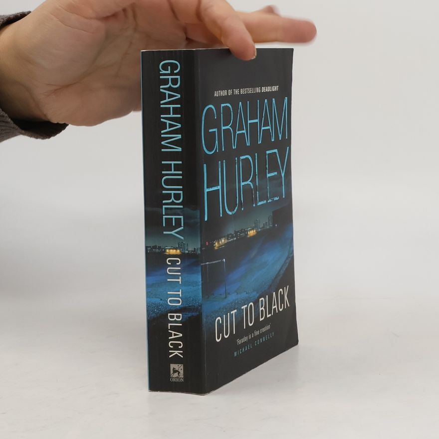 Graham Hurley Cut to Black