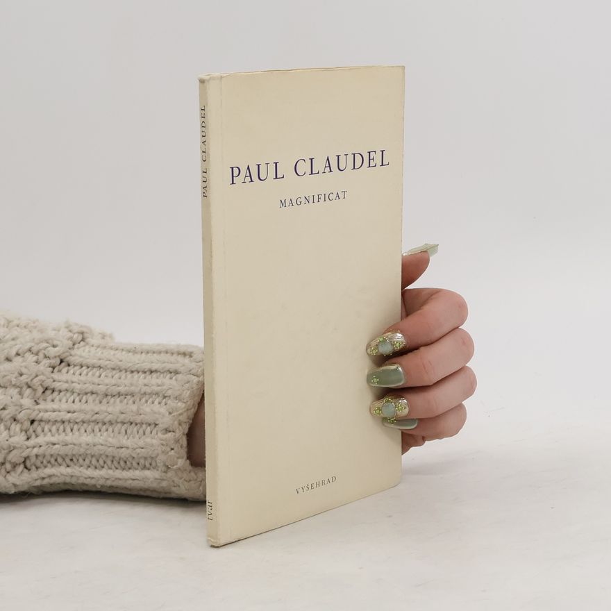 Kolektiv autorů Paul Claudel Magnificat