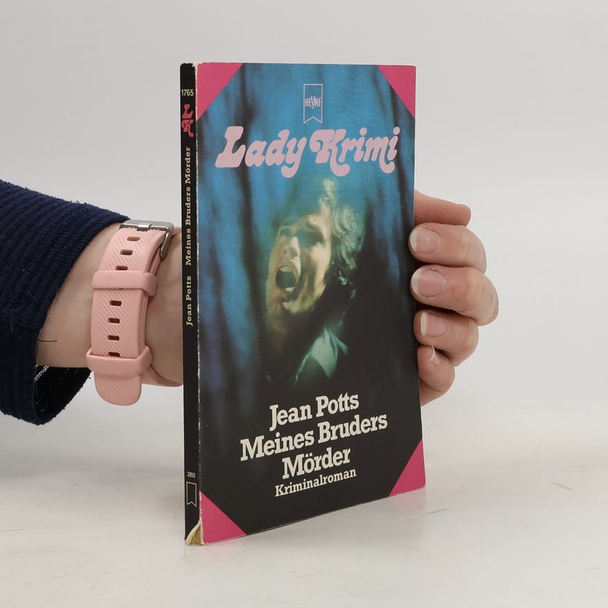 Jean Potts Meines Bruders Mörder