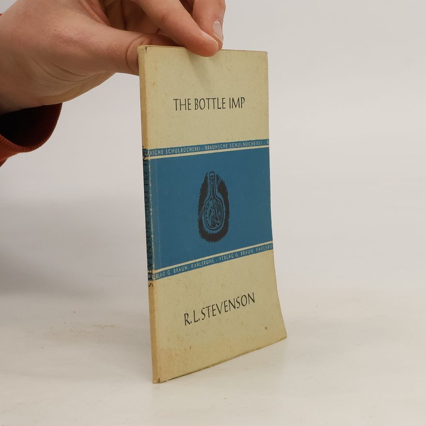 Robert Louis Stevenson The Bottle Imp
