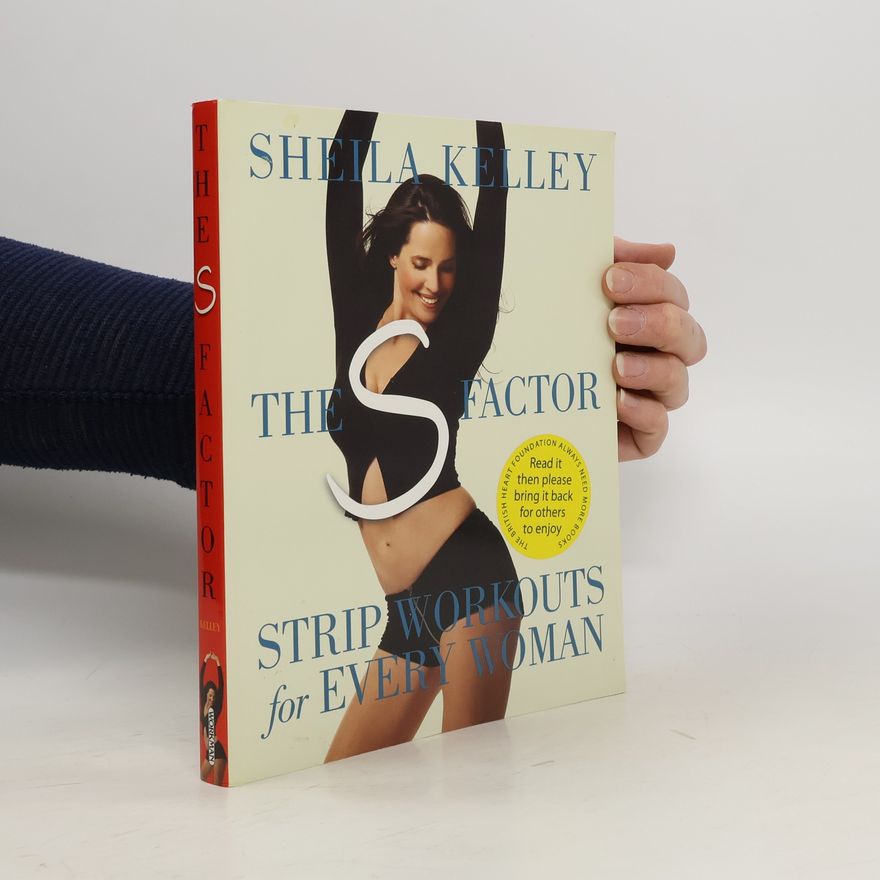 Sheila Kelley The S Factor