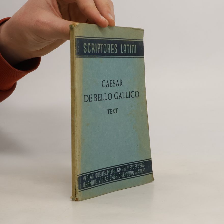Wolfschläger C. C. Julius Caesar Commentarii de Bello Gallico-Text