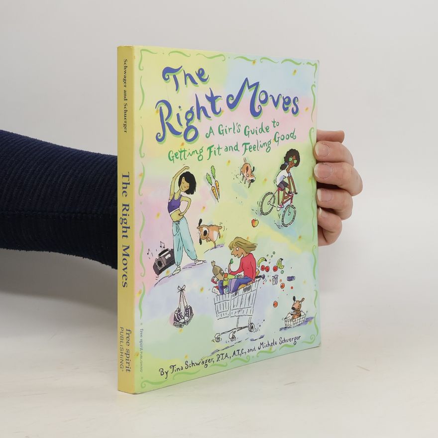 Michele Schuerger The Right Moves