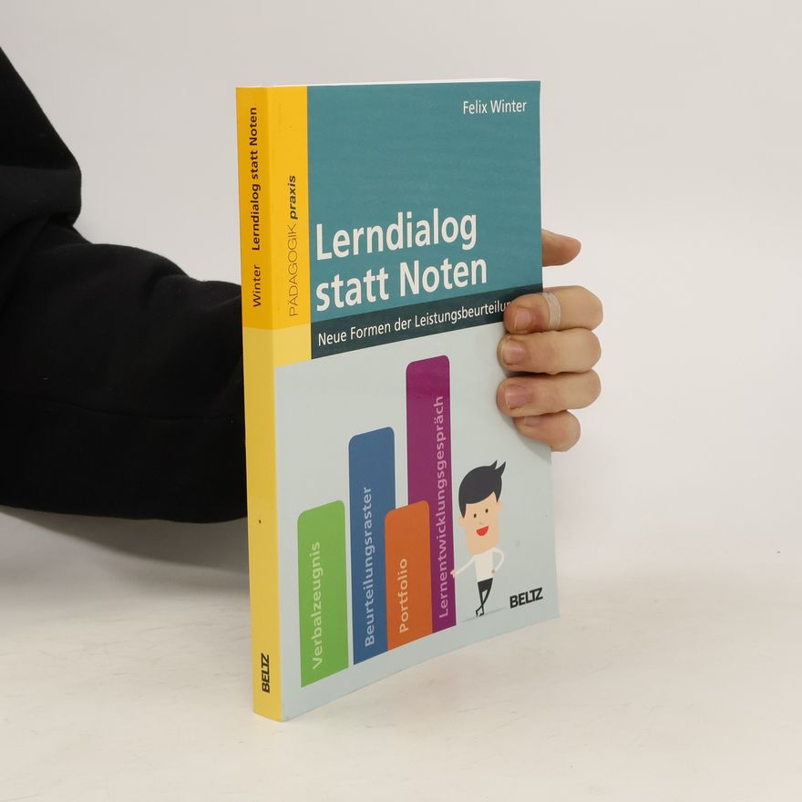 Felix Winter Lerndialog statt Noten