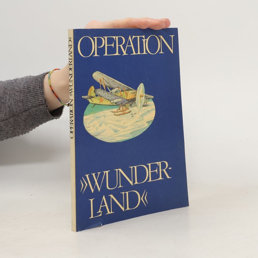 Various authors Operation "Wunderland"