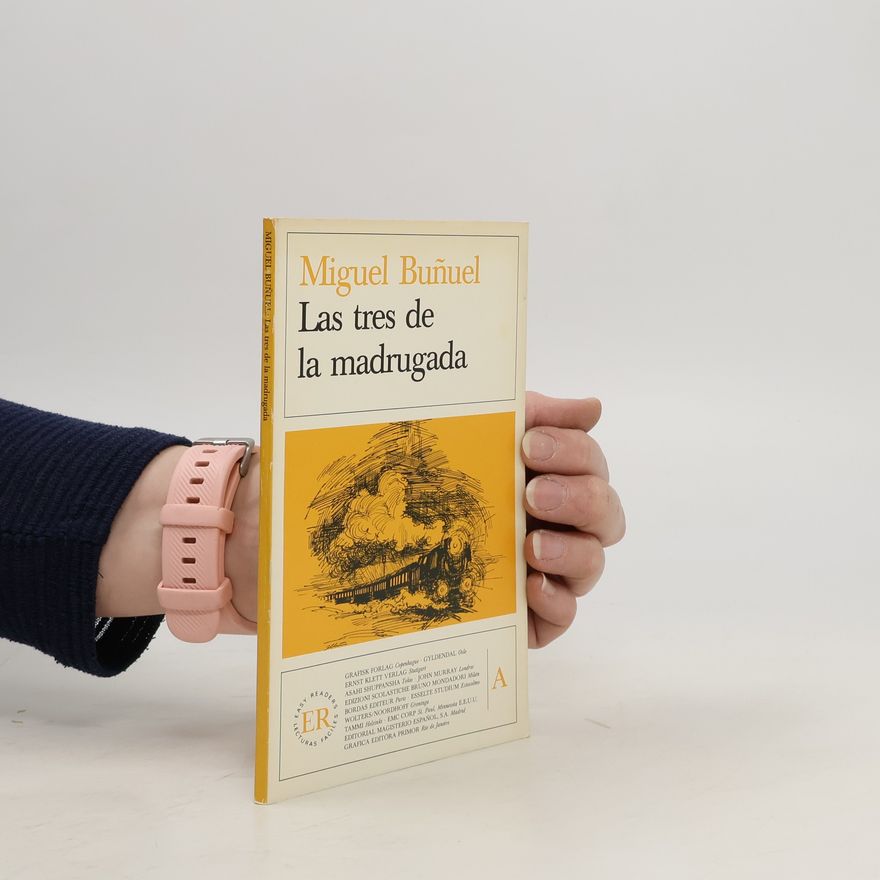 Miguel Buñuel Las tres de la madrugada