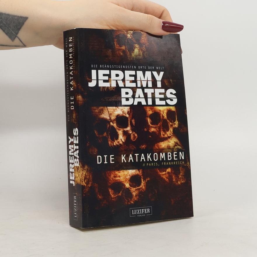 Jeremy Bates Die Katakomben
