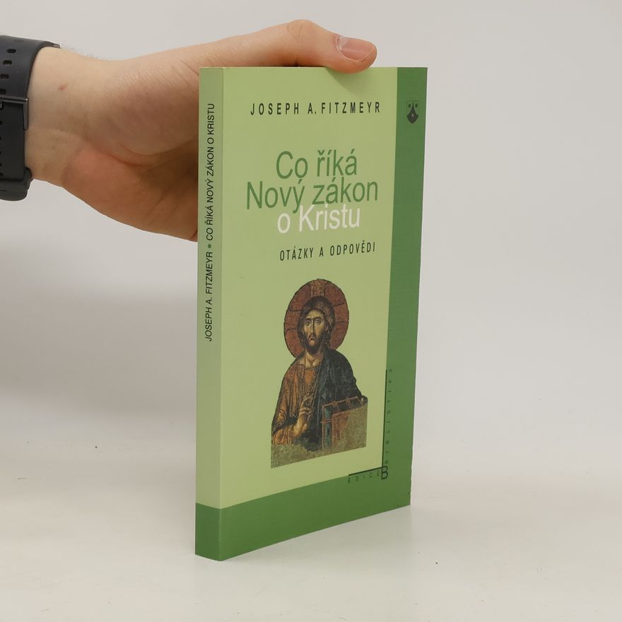 Joseph Fitzmyer Co říká Nový zákon o Kristu