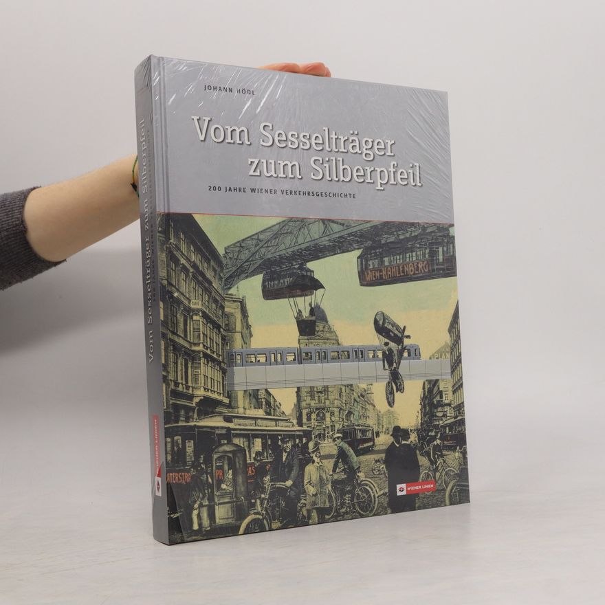 Johann Hödl Vom Sesselträger zum Silberpfeil
