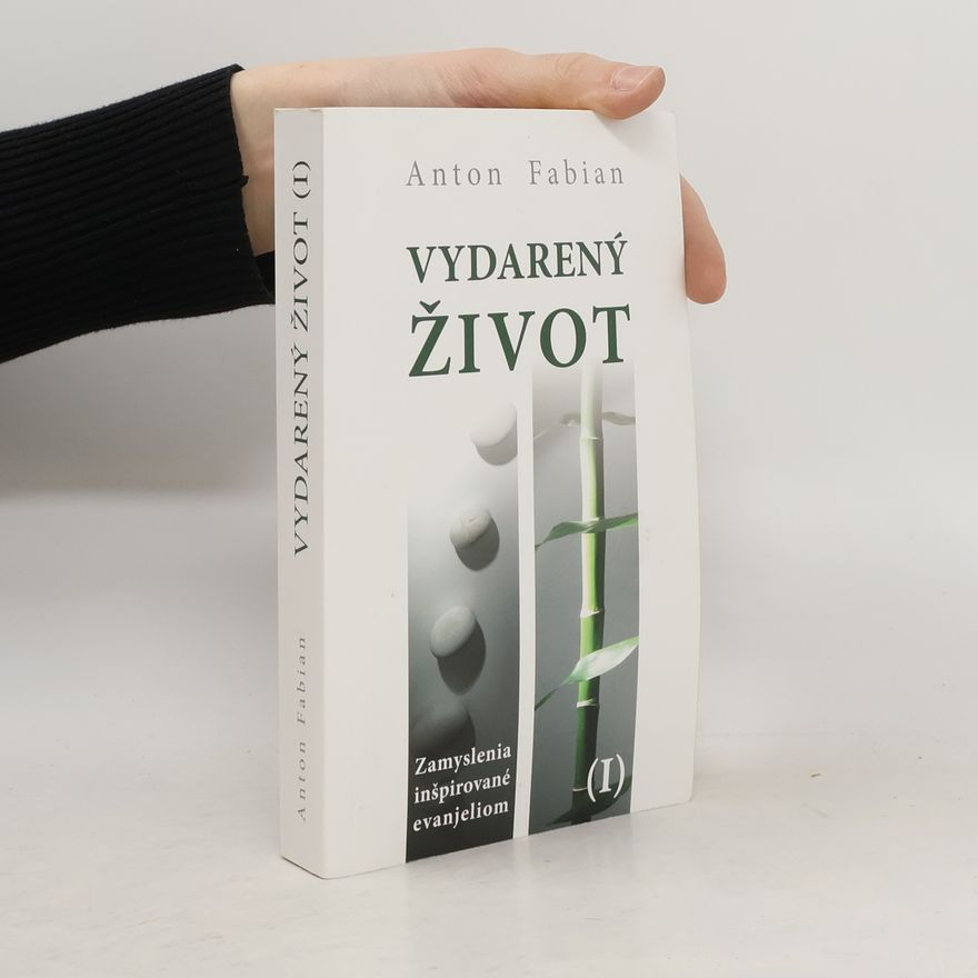 Anton Fabian Vydarený život I.