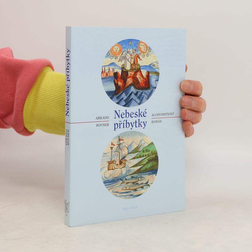 Arkadij Borisovič Rovner Nebeské příbytky