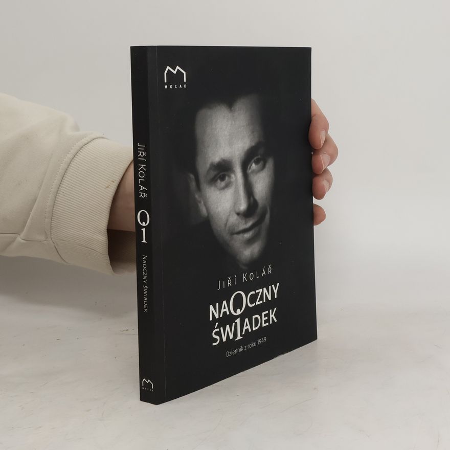 Jiří Kolář Naoczny swiadek