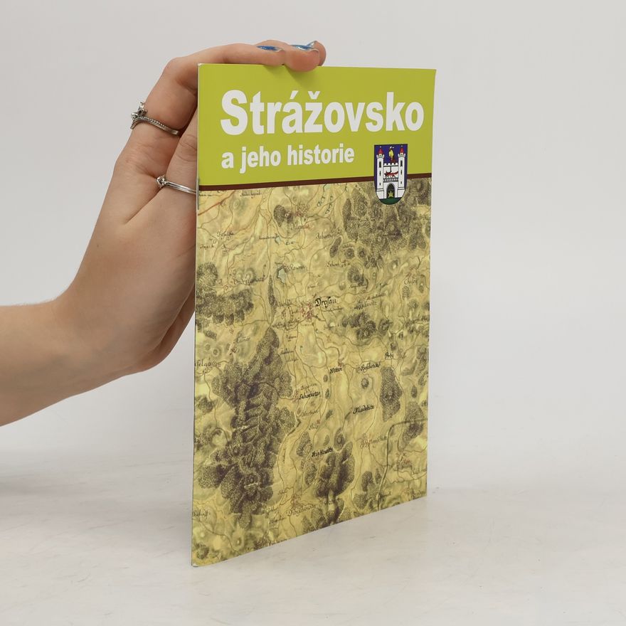 Jan Jirák Strážovsko a jeho historie