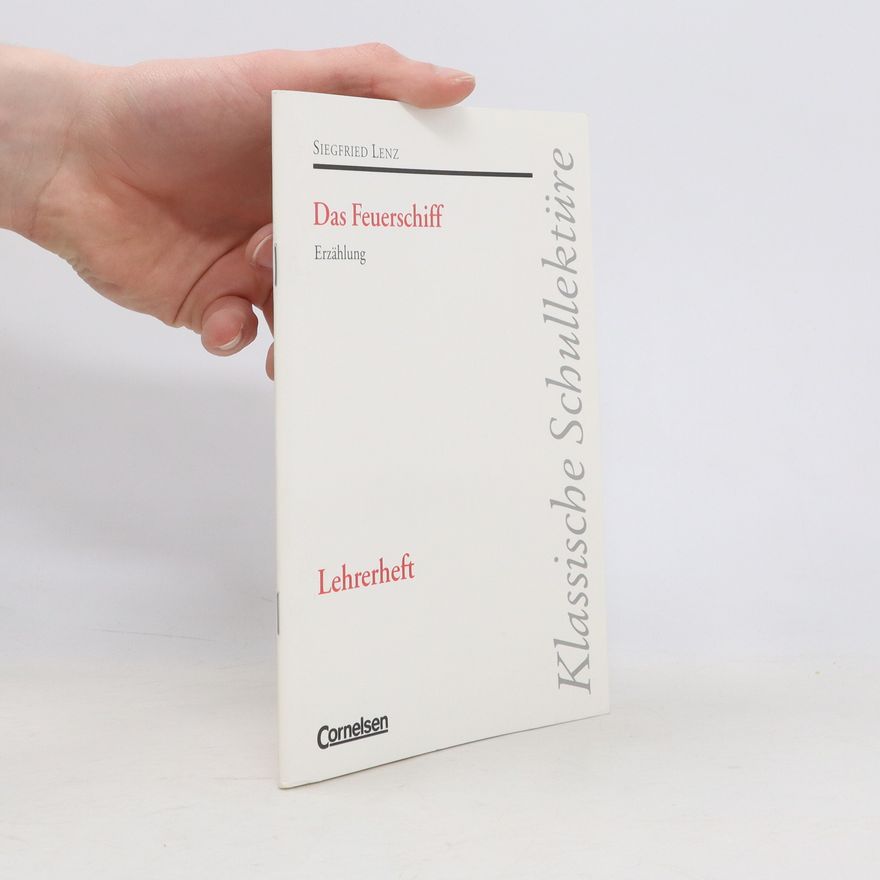 Siegfried Lenz Das Feuerschiff