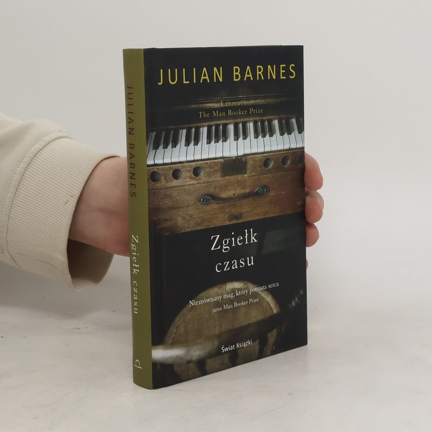 Julian Barnes ZGIEŁK CZASU