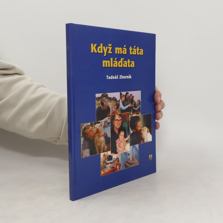 Tadeáš Zborník Když má táta mláďata
