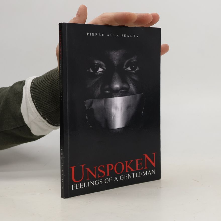 Pierre Alex Jeanty Unspoken Feelings of a Gentleman