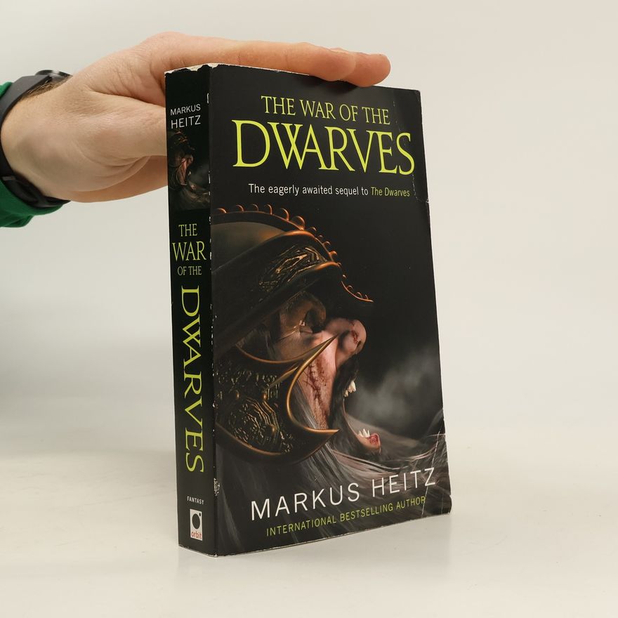 Markus Heitz The War of the Dwarves