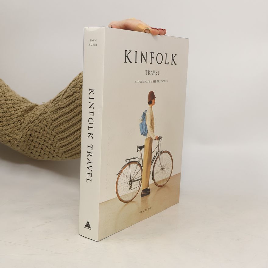 John Burns Kinfolk Travel