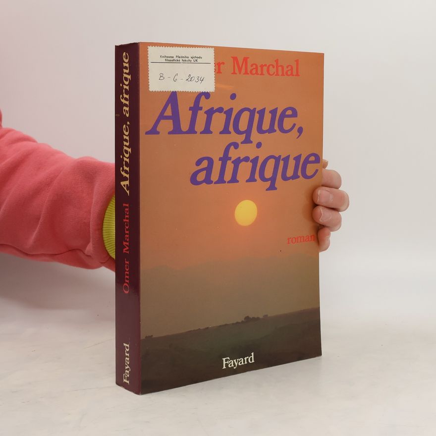 Omer Marchal Afrique, afrique