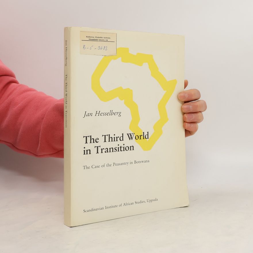 Jan Hesselberg The Third World in Transition