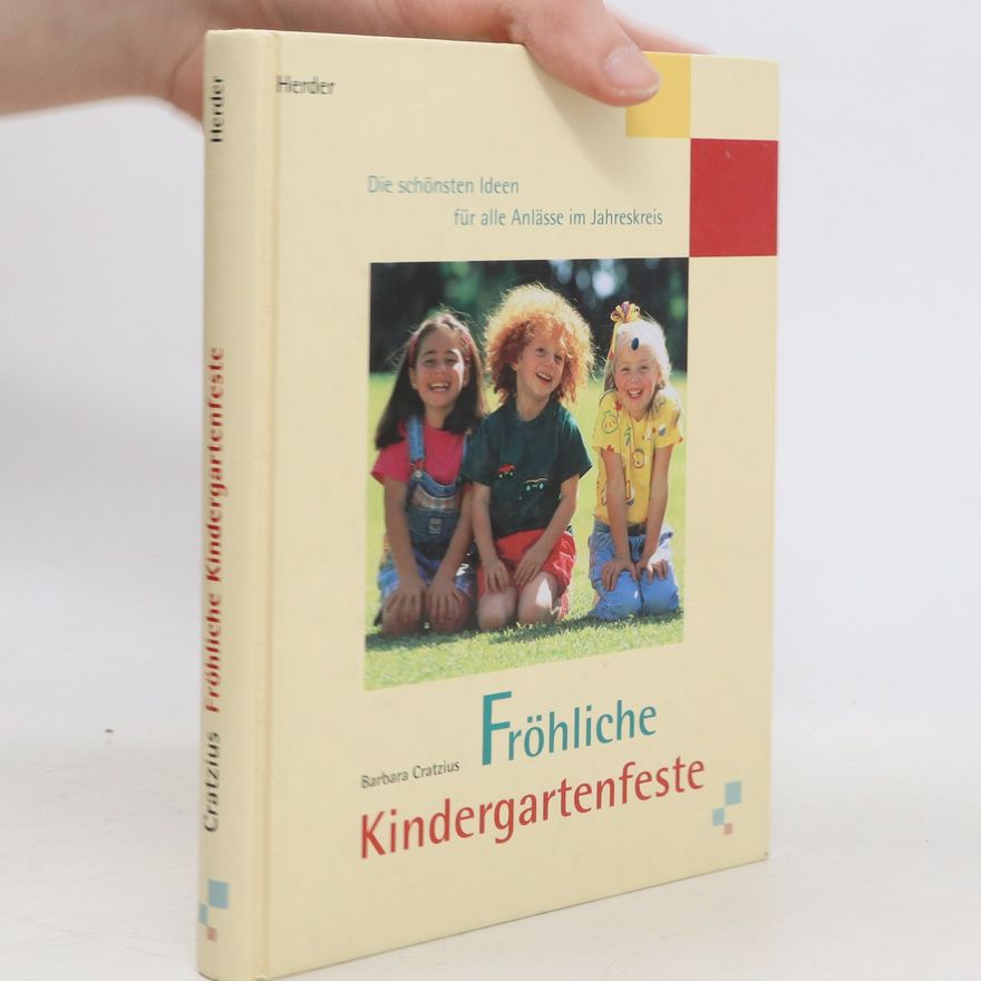 Barbara Cratzius Fröhliche Kindergartenfeste