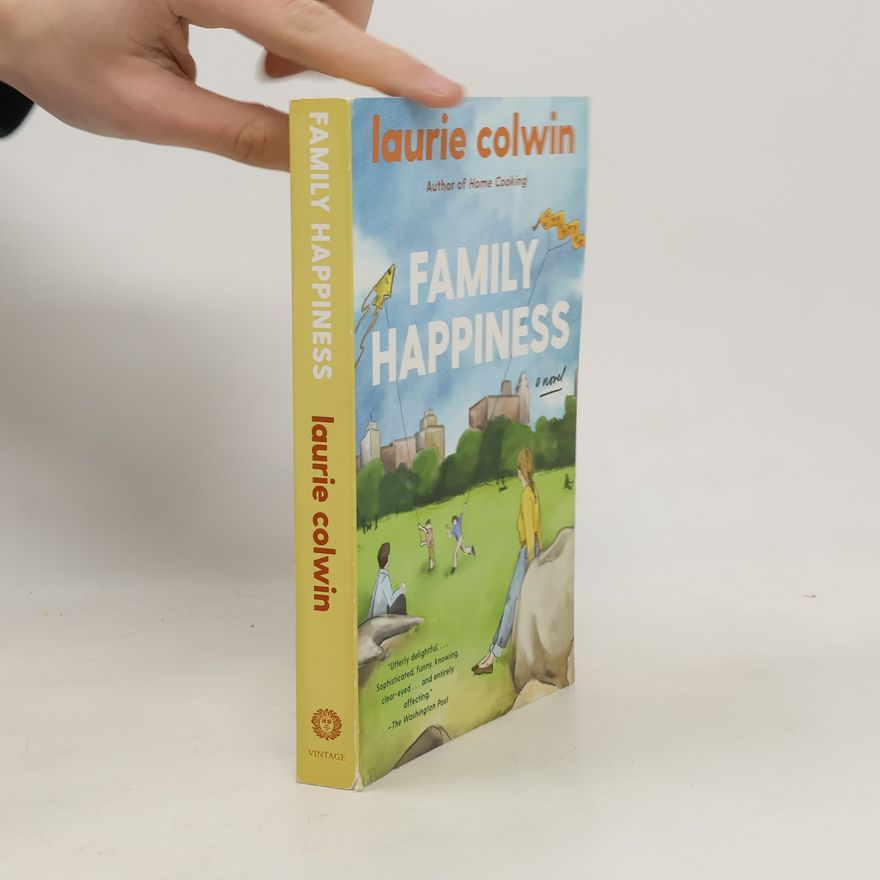 Laurie Colwin Family Happiness