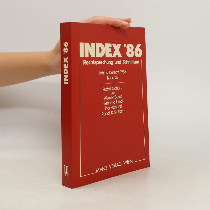 Kolektív autorov Index ´86. Rechtsprechung und Schrifttum. Band 39
