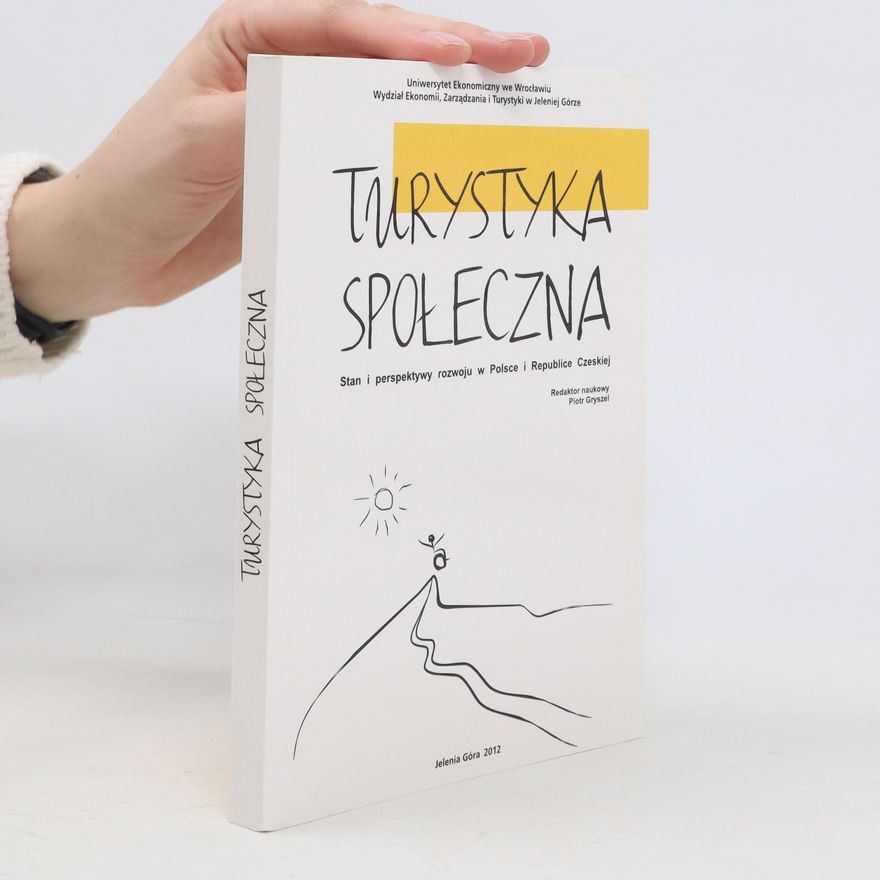 Piotr Gryszel Turystyka społeczna