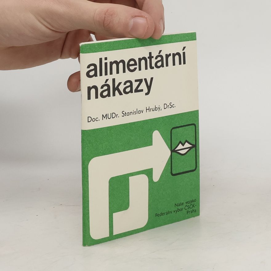 Stanislav Hrubý Alimentární nákazy