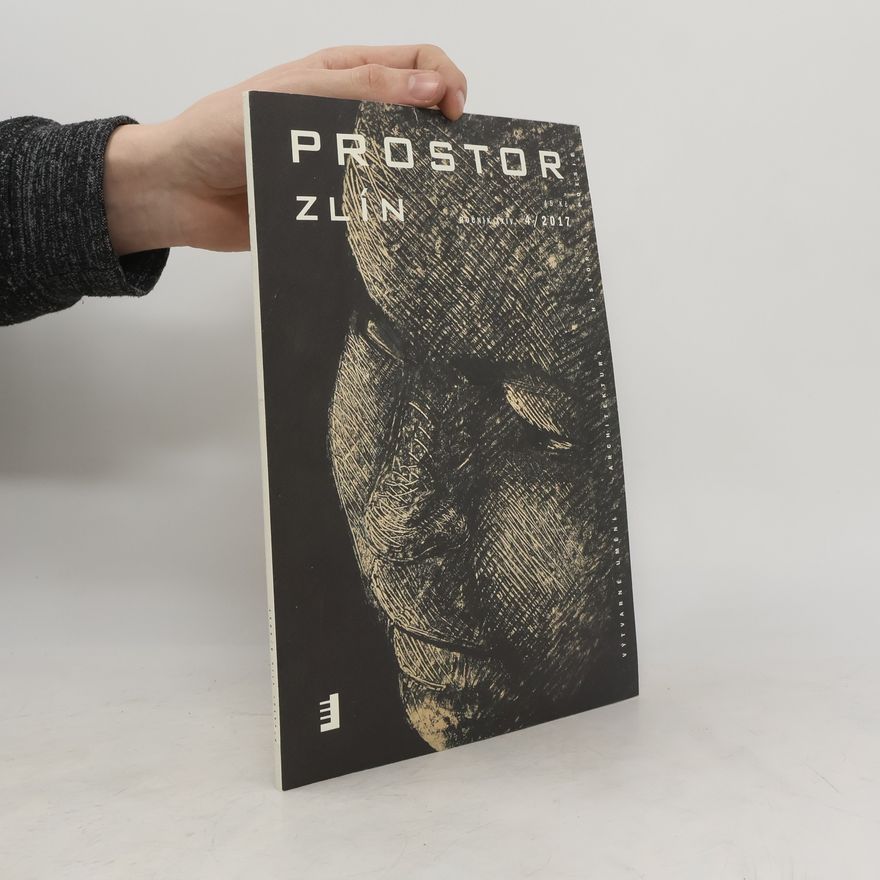 Various authors Prostor Zlín 4/2017