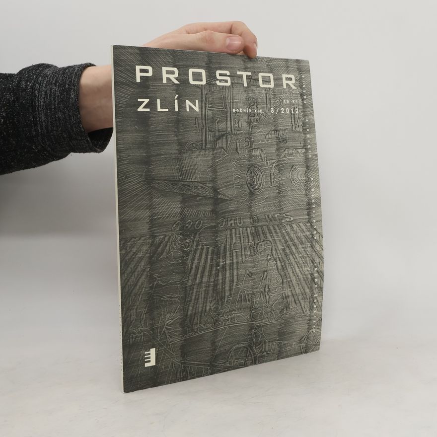 Autorenkollektiv Prostor Zlín 3/2012