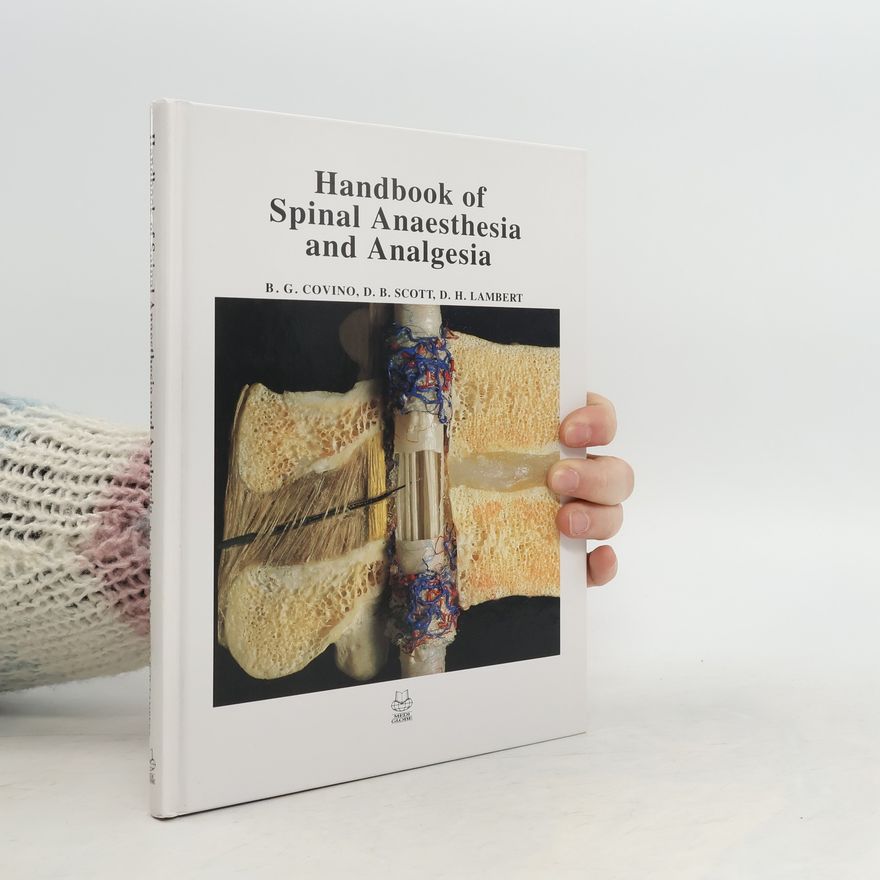 Kolektiv autorů Handbook of Spinal Anaesthesia and Analgesia