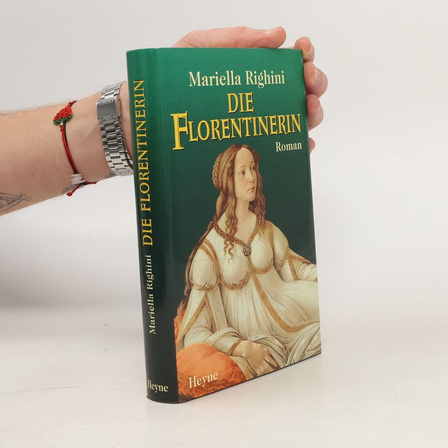 Mariella Righini Die Florentinerin