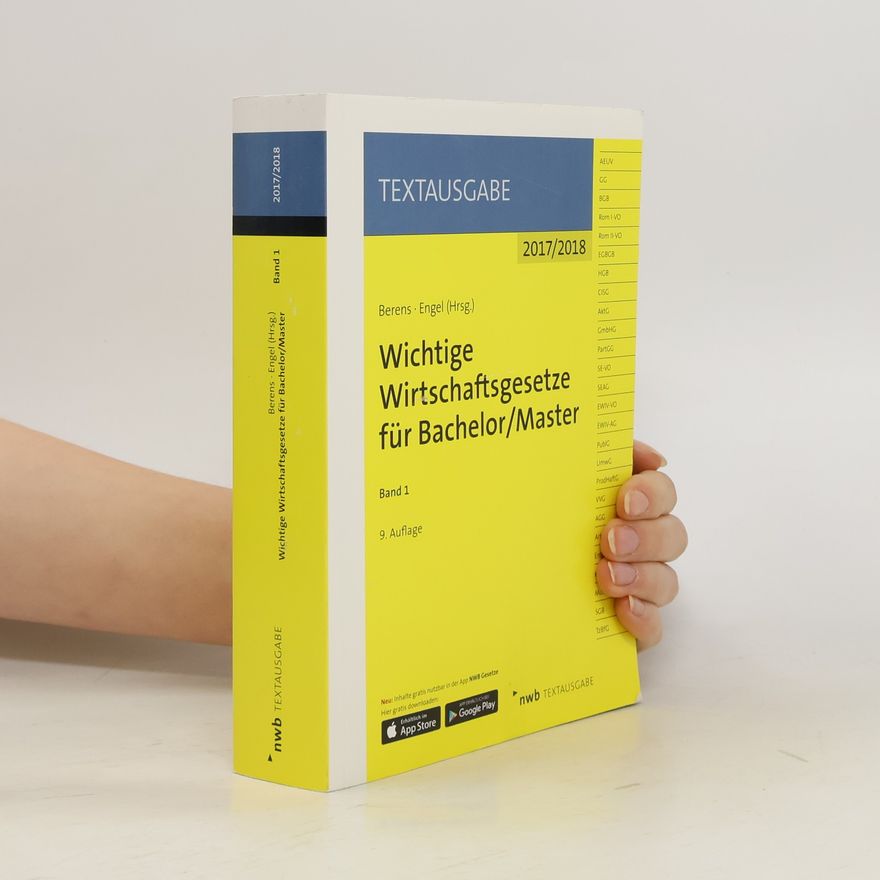 Kolektiv autorů Wichtige Wirtschaftsgesetze für Bachelor, Master