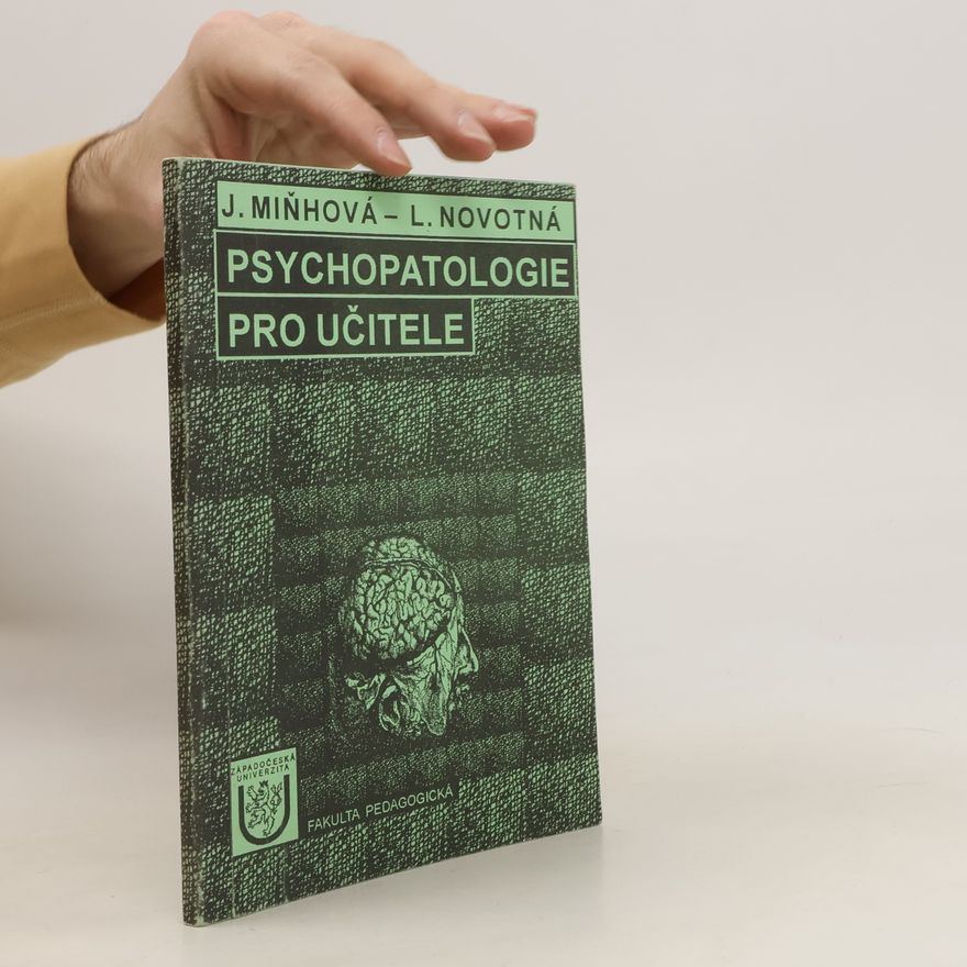 Lenka Novotná Psychopatologie pro učitele