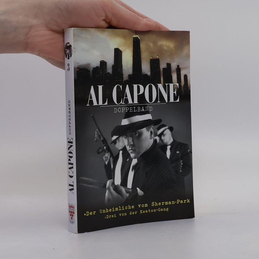 William Mark Al Capone. Doppelband 3