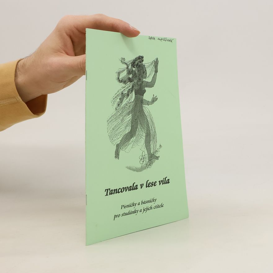 Kolektiv autorů Tancovala v lese víla